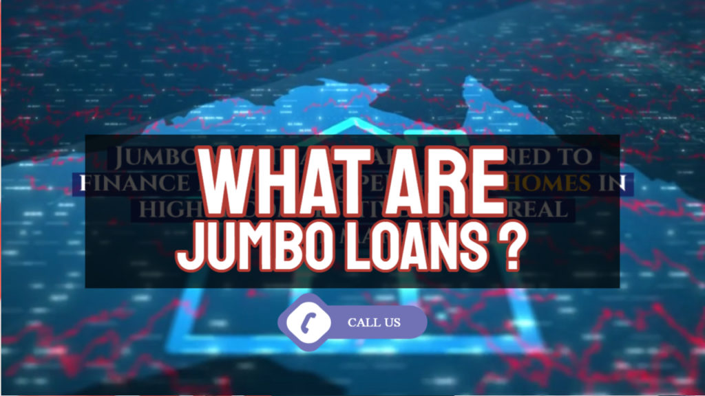 eligibility for jumbo loans