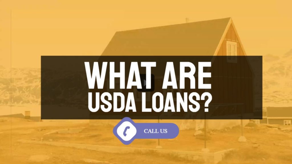 ADVANTAGES OF USDA LOAN