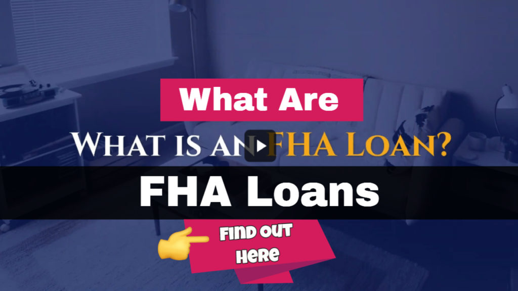 what are FHA loans